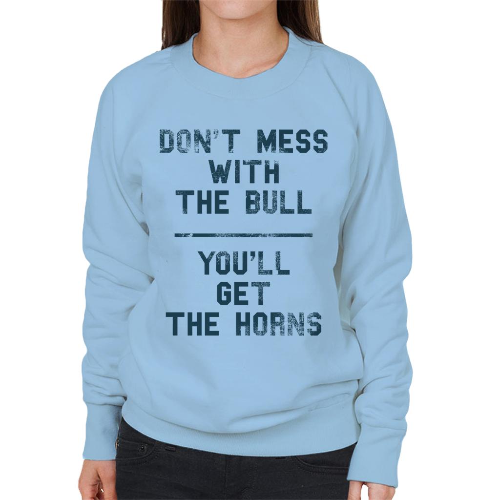 The Breakfast Club Dont Mess With Bull Youll Get Horns product image 4