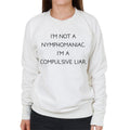 The Breakfast Club Im Not A Nymphomaniac Im A Compulsive product image 1