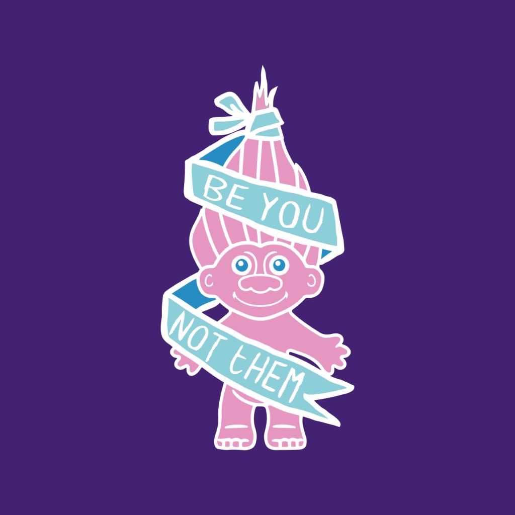 Trolls Be You Not Them Women's Hooded Sweatshirt product image 5