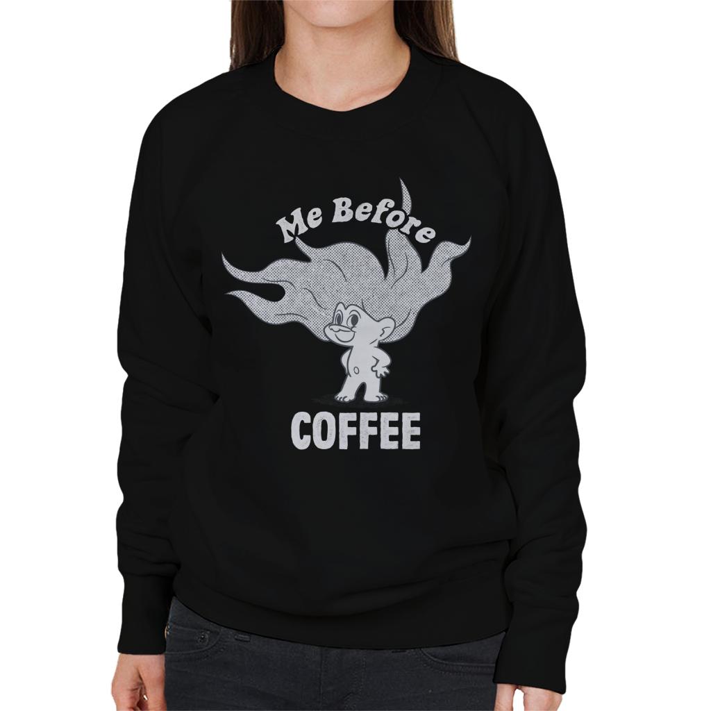 Trolls Me Before Coffee Women's Sweatshirt product image 1