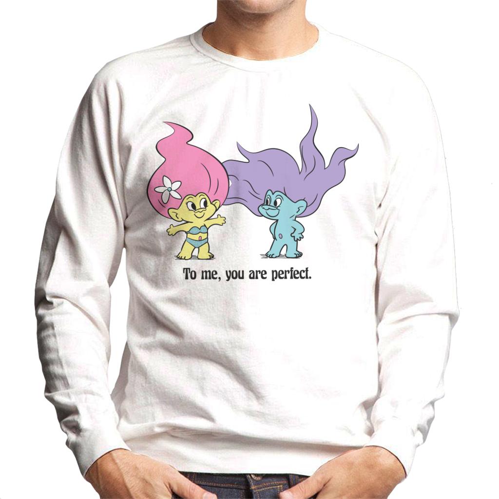 Trolls To Me You Are Perfect Men's Sweatshirt product image 1