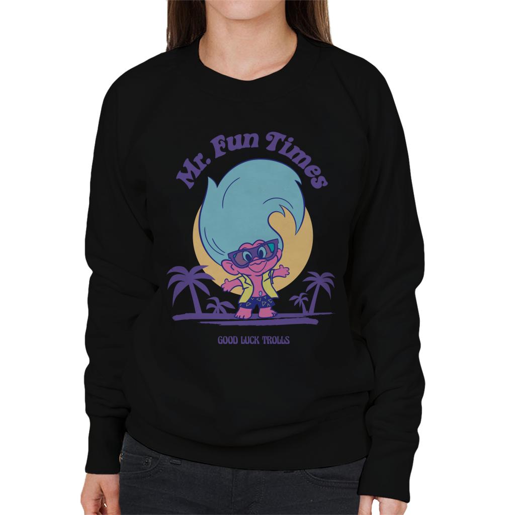 Trolls Mr Fun Times Good Luck Women's Sweatshirt product image 1